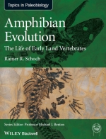 Amphibian evolution: the life of early land vertebrates / Эволюция земноводных: жизнь ранних сухопутных позвоночных