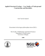 Applied structural geology – case studies of underground constructions and rockslides / Прикладная структурная геология – тематические исследования подземных сооружений и обрушение горных пород