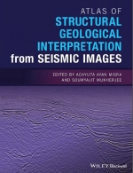 Atlas of structural geological interpretation from seismic images / Атлас интерпретированных геологических структур по данным сейсморазведки