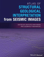 Atlas of structural geological interpretation from seismic images / Атлас структурно-геологической интерпретации сейсмических изображений