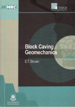 Block caving geomechanics / Геомеханика отработки способом самообрушения