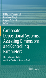 Carbonate depositional systems: Assessing dimensions and controlling parameters. The Bahamas, Belize and the Persian/Arabian gulf / Системы карбонатных отложений: оценка размеров и контроль параметров. Багамские острова, Белиз и Персидский залив