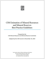 CIM Estimation of mineral resources and mineral reserves best practice guidelines / Рекомендации по наилучшей практике оценки минеральных ресурсов и запасов полезных ископаемых CIM