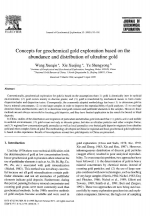 Concepts for geochemical gold exploration based on the abundance and distribution of ultrafine gold