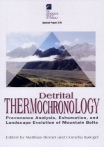 Detrital thermochronology—Provenance analysis, exhumation, and landscape evolution of mountain belts / Детритовая термохронология - анализ происхождения, эксгумация, и ландшафтная эволюция горных поясов 