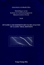 Dynamics and sedimentary facies analysis of clastic tidal deposits