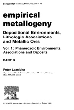 Empirical metallogeny. Depositional environments, lithologic associations and metallic ores. Vol 1. Phanerozoic enviroments, associations and deposits / Эмпирическая металлогения. Условия осадконакопления, литологические ассоциации и металлические руды