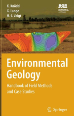 Environmental geology. Handbook of field methods and case studies / Экологическая геология. Справочник по полевым методам и тематическим исследованиям