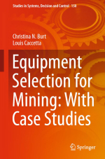 Equipment Selection for Mining: With case studies / Выбор оборудования для добычи полезных ископаемых: с примерами из практики