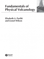 Fundamentals of physical volcanology / Основы физической вулканологии