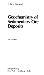 Geochemistry of sedimentary ore deposits / Геохимия осадочных рудных месторождений