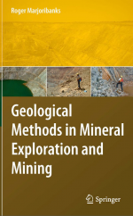 Geological methods in mineral exploration and mining / Геологические методы разведки и добычи полезных ископаемых