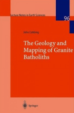 The geology and mapping of granite batholiths / Геология и картирование гранитных батолитов