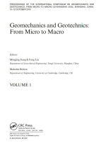 Geomechanics and geotechnics. From micro to macro / Геомеханика и геотехника. От микро до макро