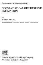 Geostatistical ore reserve estimation / Геостатистические методы при оценке запасов руд