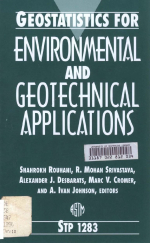 Geostatistics for environmental and geotechnical applications / Геостатистика для экологических и геотехнических исследований