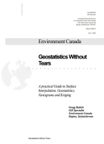 Geostatistics without tears. A practical guide to surface interpolation, geostatistics, variograms and kriging / Геостатистика без слез. Практическое руководство по интерполяции поверхности, геостатистике, вариограммам и кригингу