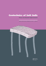 Geotechnics of soft soils. Focus on ground improvement / Геомеханика мягких почв (грунтов). Фокус на укрепление грунтов