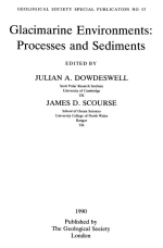 Glacimarine Environments: Processes and Sediments / Ледниково-морские среды: процессы и отложения