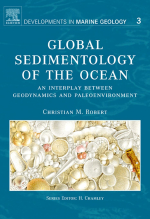 Global sedimentology of the ocean. An interplay between geodynamics and paleoenvironmental / Глобальная седиментология океана. Взаимодействие геодинамики и палеоэкологии