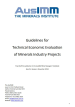 Guidelines for technical economic evaluation of minerals industry projects / Руководство по технико-экономической оценке проектов в горнодобывающей промышленности