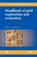 Handbook of gold exploration and evaluation / Руководство по разведке и оценке запасов золота