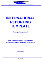 International reporting template for the public reporting of exploration results, mineral resources and mineral reserves/ Международная форма отчетности для публичной отчетности о результатах разведки, минеральных ресурсах и запасах полезных ископаемых