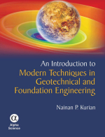 An introduction to modern techniques in geotechnicl and foundation engineering / Знакомство с современными технологиями в области геотехники и проектирования фундаментов