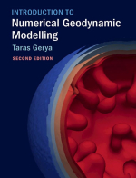 Introduction to numerical geodynamic modelling / Введение в числовое геодинамическое моделирование