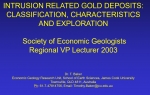 Intrusion related gold deposits: classifiction, characteristics and exploration / Месторождения золота, связанные с интрузивным магматизмом: классификация, характеристики и разработка