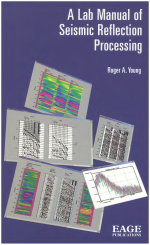 A lab manual of seismic reflection processing / Лабораторное руководство по обработке сейсмических отражений