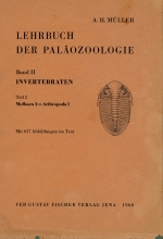 Lehrbuch der Palaozoologie. Band II. Invertbraten. Teil 2. Mollusca 2- Arthropoda 1