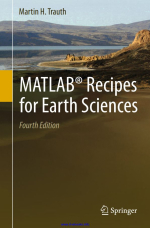 MATLAB. Recipes for Earth Sciences / MATLAB. Решения для наук о Земле