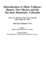 Mineralization in Silicic Calderas: Questa, New Mexico and the San Juan Mountains, Colorado. Field Trip Guidebook / Минерализация в кремнистых кальдерах: Квеста, Нью-Мексико и горы Сан-Хуан, Колорадо. Путеводитель по экскурсии