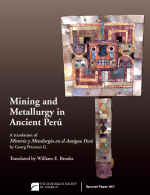 Mining and metallurgy in ancient Perú / Добыча полезных ископаемых и металлургия в древнем Перу