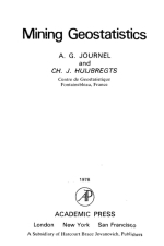 Mining geostatistics / Геостатистика при изучении месторождений