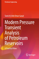 Modern pressure transient analysis of petroleum reservoirs. A practical view / Современный анализ изменения давления в нефтяных резервуарах. Практический взгляд