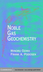 Noble gas geochemistry / Геохимия благородных газов