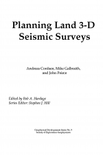 Planning Land 3-D Seismic Surveys