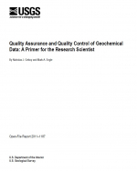 Quality Assurance and Quality Control of Geochemical Data: A Primer for the Research Scientist / Обеспечение качества и контроль качества геохимических данных: учебник для ученого-исследователя