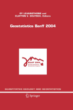 Quantitative geology and geostatistics. Geostatistics BANFF 2004. Volume 1 / Количественная геология и геостатистика. Геостатистика BANFF 2004. Том 1