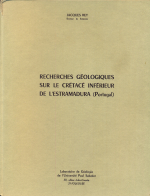 Recherches géologiques sur le Crétacé inférieur de L'Estramadura (Portugal) / Геологические исследования нижнего мела Эстрамадура (Португалия)