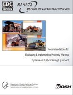 Recommendations for Evaluating & Implementing Proximity Warning Systems on Surface Mining Equipment / Рекомендации по оценке и внедрению систем предупреждения о приближении на оборудовании для открытых горных работ