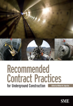 Recommended contract practices for underground construction / Рекомендуемая практика заключения контрактов на подземное строительство