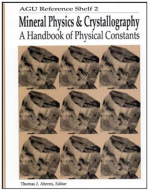 Rock physics & phase relations. A handbook of physical constants. Shelf 2 / Физика горных пород и фазовые соотношения. Справочник по физическим константам. Часть 2