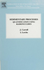 Sedimentary processes. Quantification using redionuclides / Осадочные процессы. Количественная оценка с использованием радионуклидов