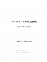 Seismic data processing / Обработка сейсмических данных. Том 1