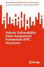 Seismic vulnerability index assessment framework of RC structures / Система оценки индекса сейсмической уязвимости RC-сооружений