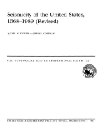 Seismicity of the United States, 1568-1989 (Revised) / Сейсмичность Соединенных Штатов, 1568-1989 (пересмотренный вариант)