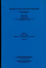 Sequence stratigraphy workshop. Book 1. Course notes sequence stratigraphy concepts / Практикум по секвенс-стратиграфии. Книга 1. Конспекты курса "Концепции секвенс-стратиграфии"